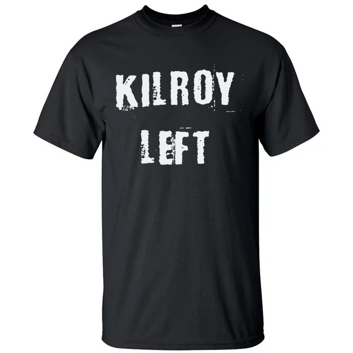 Kilroy Left Tall T-Shirt