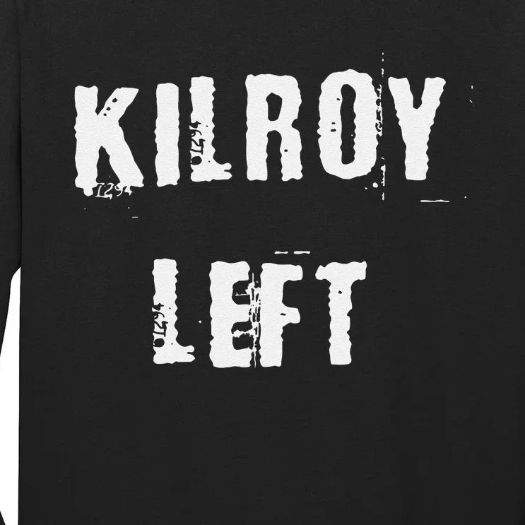 Kilroy Left Tall Long Sleeve T-Shirt