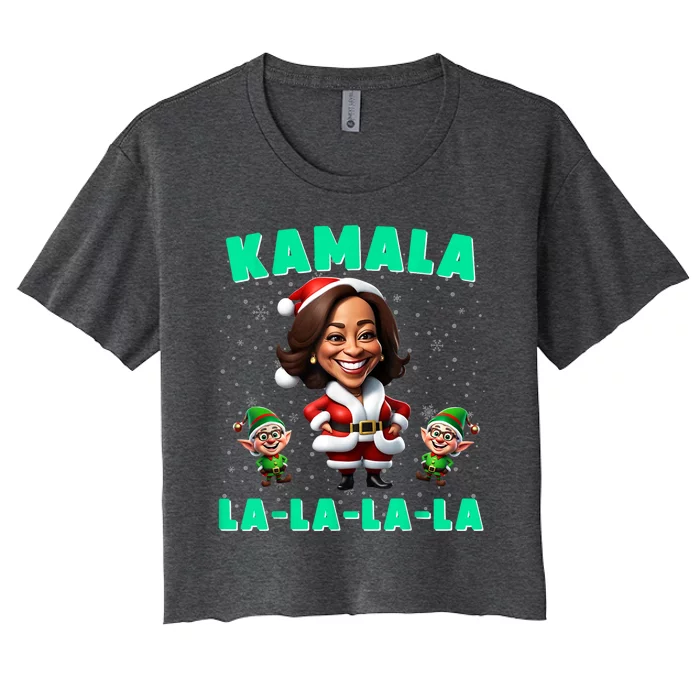 Kamala Lalalala Kamala Harris 2024 Funny Christmas Xmas Women's Crop Top Tee