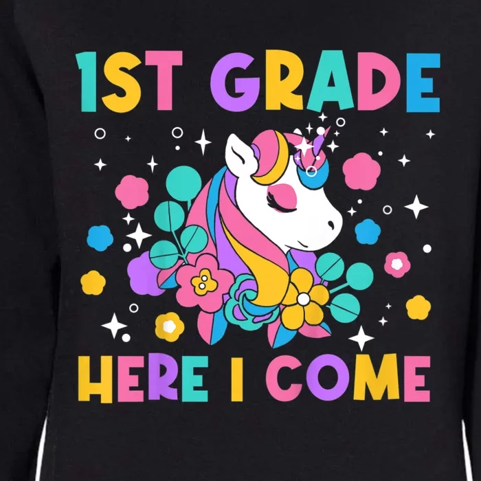 Kids Look Out 1st Grade First Day Of School Girl Unicorn Womens California Wash Sweatshirt