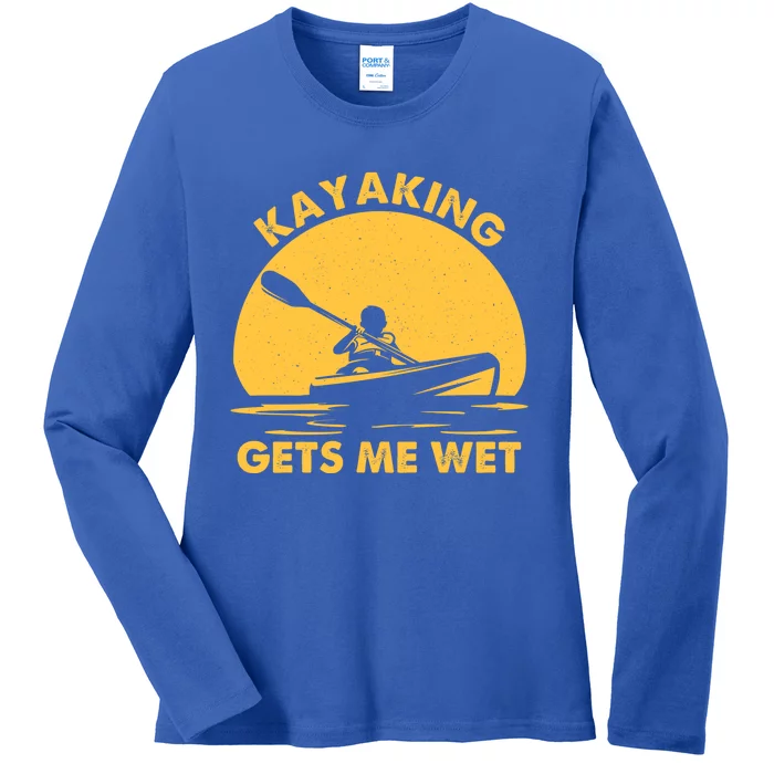 Kayak Lover Quote Kayaking Gets Me Wet Vintage Sunset Gift Ladies Long Sleeve Shirt