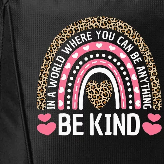 Kindness Leopard Rainbow Student Teacher Outfit Cute Be Kind City Backpack