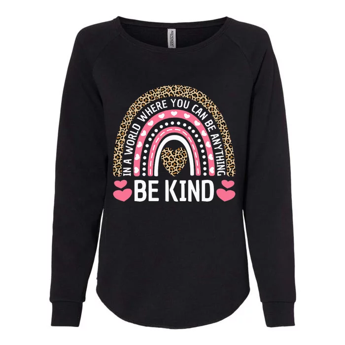 Kindness Leopard Rainbow Student Teacher Outfit Cute Be Kind Womens California Wash Sweatshirt