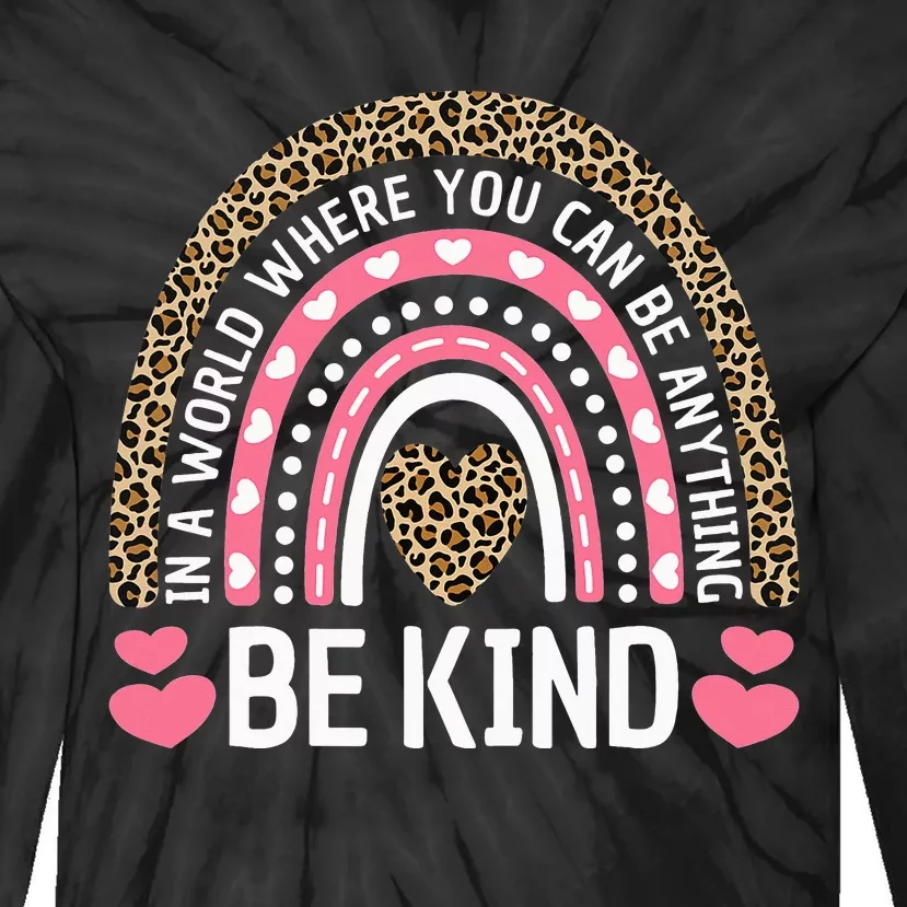 Kindness Leopard Rainbow Student Teacher Outfit Cute Be Kind Tie-Dye Long Sleeve Shirt