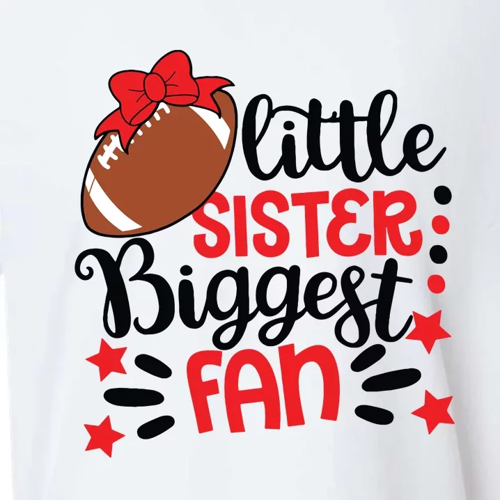 Kids Little Sister Biggest Fan Football Fan Game Day Game Season Sueded Cloud Jersey T-Shirt