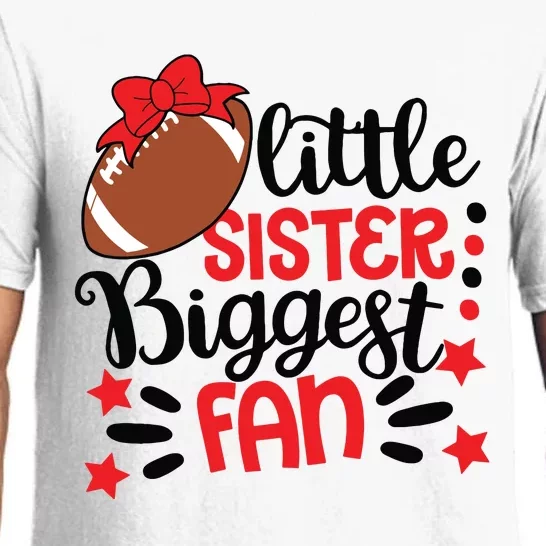 Kids Little Sister Biggest Fan Football Fan Game Day Game Season Pajama Set