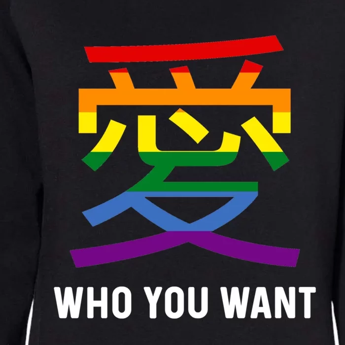 Kanji Love Who You Want Lgbtq Stuff Japanese Symbol Lesbian Great Gift Womens California Wash Sweatshirt