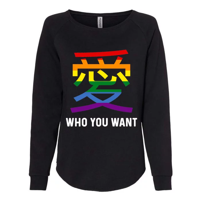 Kanji Love Who You Want Lgbtq Stuff Japanese Symbol Lesbian Great Gift Womens California Wash Sweatshirt