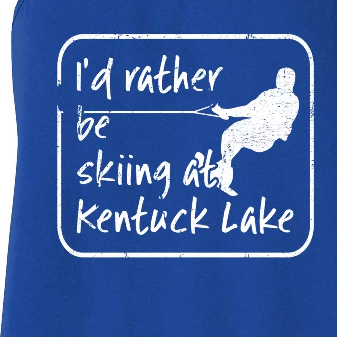 Kentuck Lake Wisconsin Id Rather Be Water Skiing Funny Gift Women's Racerback Tank