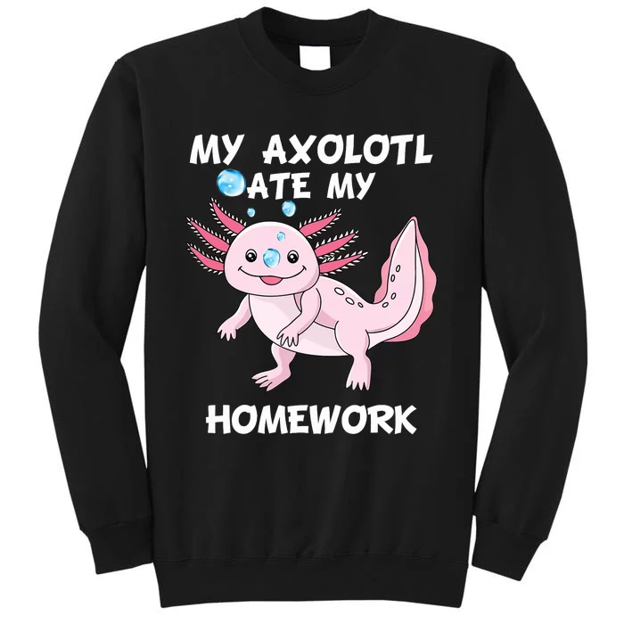 Kawaii My Axolotl Ate My Homework Cute Axolotl Girls Tall Sweatshirt