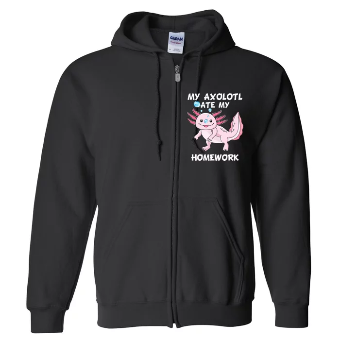 Kawaii My Axolotl Ate My Homework Cute Axolotl Girls Full Zip Hoodie