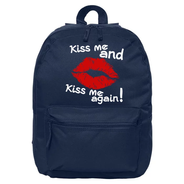 Kiss Me And Kiss Me Again Lips Cute Gift 16 in Basic Backpack