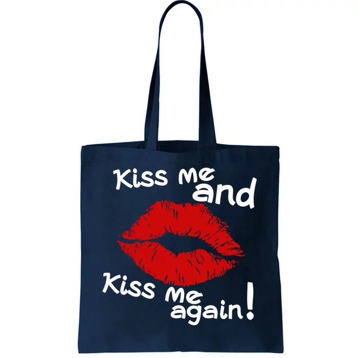 Kiss Me And Kiss Me Again Lips Cute Gift Tote Bag