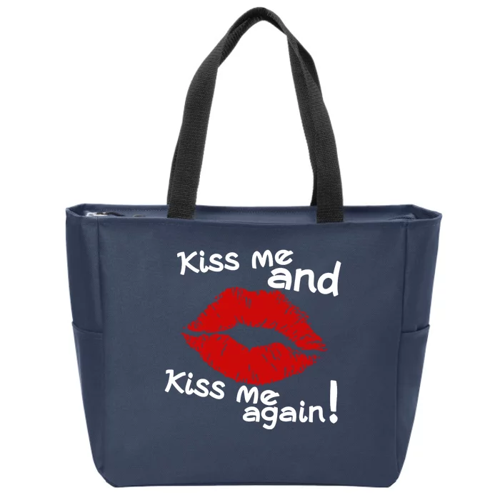 Kiss Me And Kiss Me Again Lips Cute Gift Zip Tote Bag