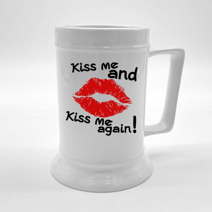 Kiss Me And Kiss Me Again Lips Cute Gift Front & Back Beer Stein