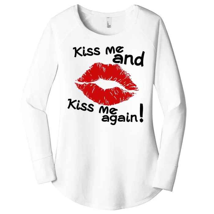 Kiss Me And Kiss Me Again Lips Cute Gift Women's Perfect Tri Tunic Long Sleeve Shirt