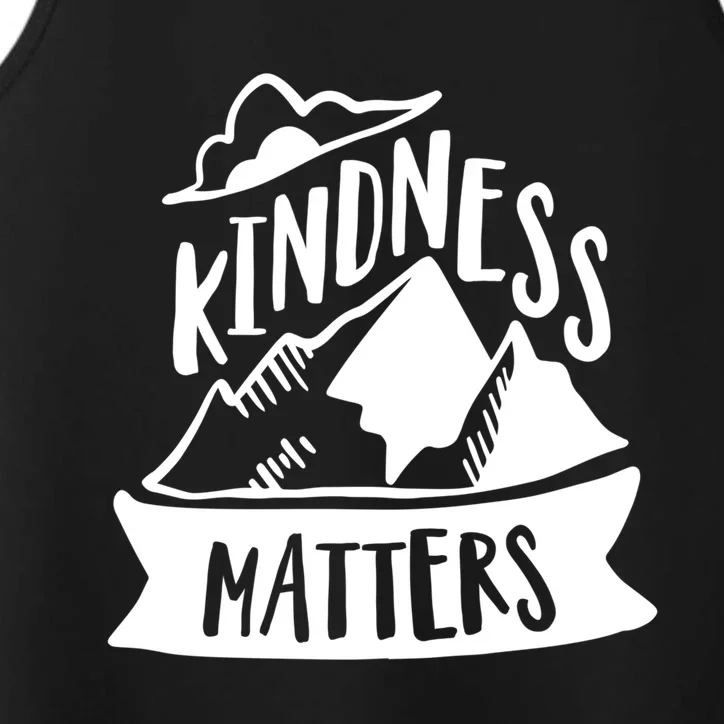 Kindness Matters Anti Bullying Kind Week Unity Day Cool Gift Performance Tank