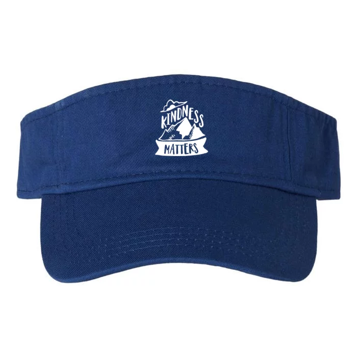 Kindness Matters Anti Bullying Kind Week Unity Day Cool Gift Valucap Bio-Washed Visor