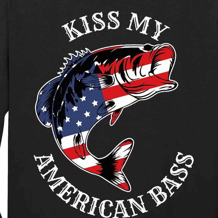 Kiss My American Bass Funny Fishing Redneck Patriot Usa Tall Long Sleeve T-Shirt