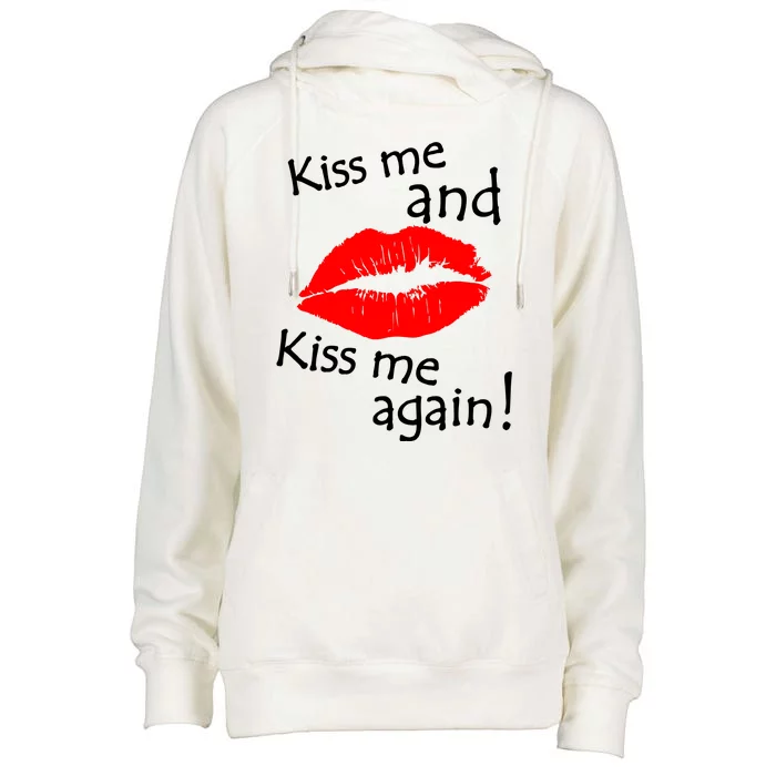 Kiss Me And Kiss Me Again Nadal Funny Kissing Womens Funnel Neck Pullover Hood