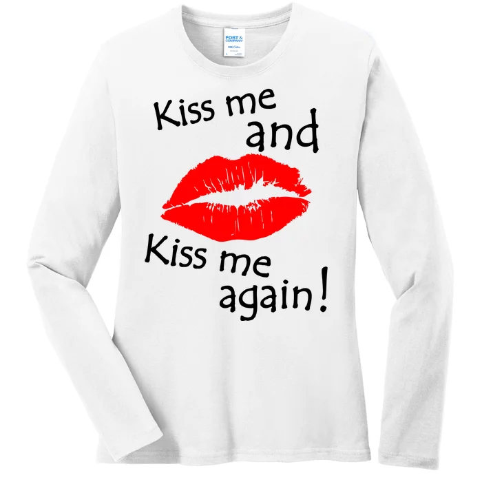 Kiss Me And Kiss Me Again Nadal Funny Kissing Ladies Long Sleeve Shirt