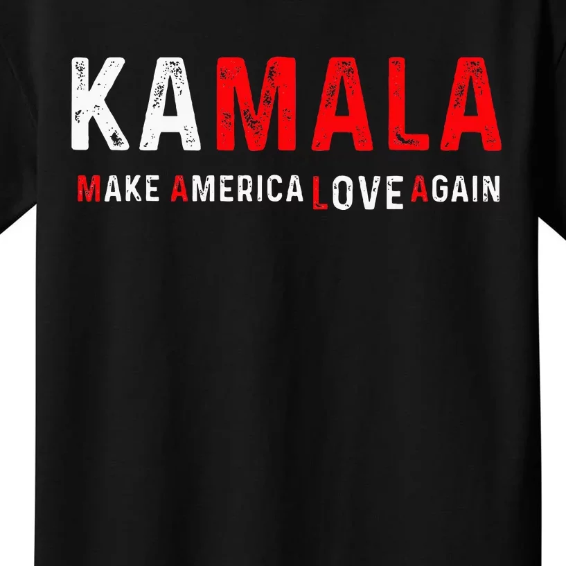 Kamala Make America Love Again Harris 2024 President Kids T-Shirt