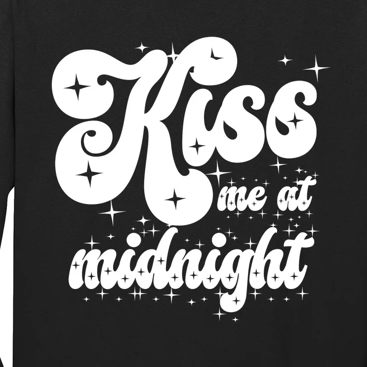 Kiss Me At Midnight Funny Happy New Years Eve Long Sleeve Shirt