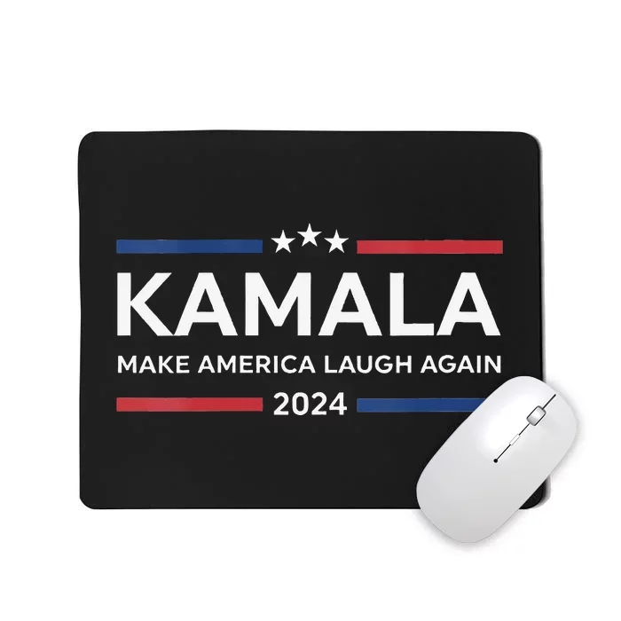 Kamala Make America Laugh Again American Flag 2024 Mousepad