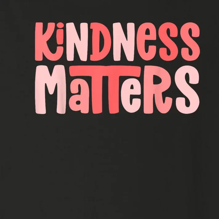 Kindness Matters Anti Bullying Shirts Teacher Gift Kind Toddler Long Sleeve Shirt