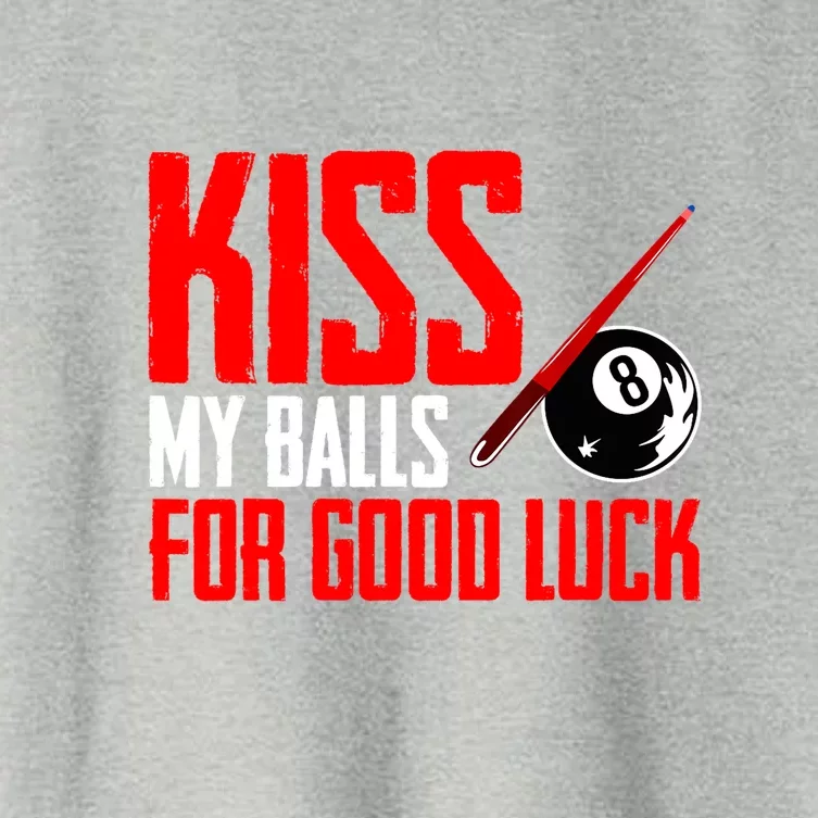 Kis My Ball For Good Luck Pool Player Funny Billard 8ball Gift Women's Crop Top Tee