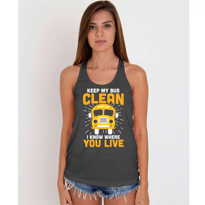 Keep My Bus Clean Funny School Bus Driver Great Gift Women's Knotted Racerback Tank