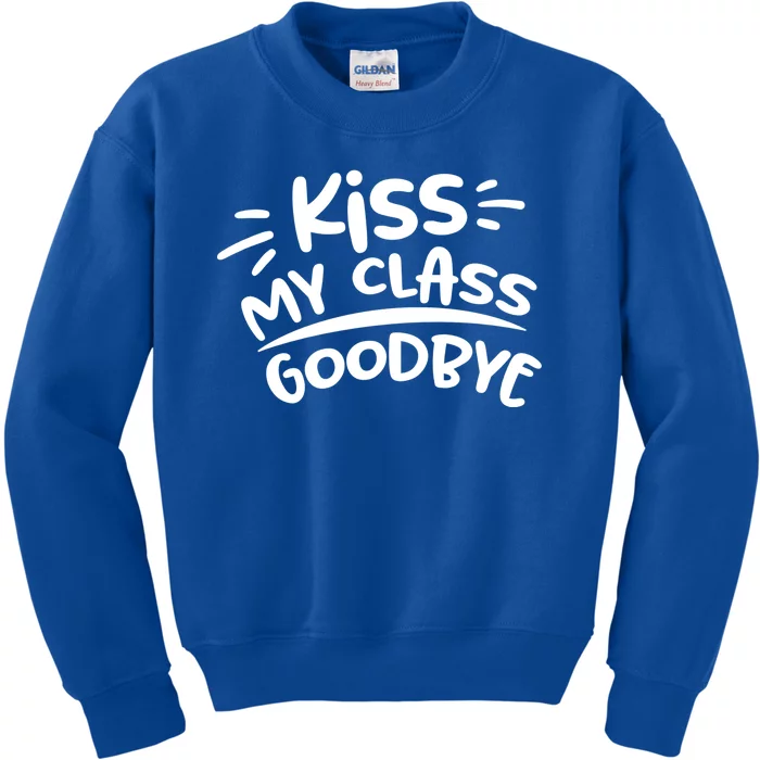 Kiss My Class Goodbye Funny Graduation Kids Sweatshirt