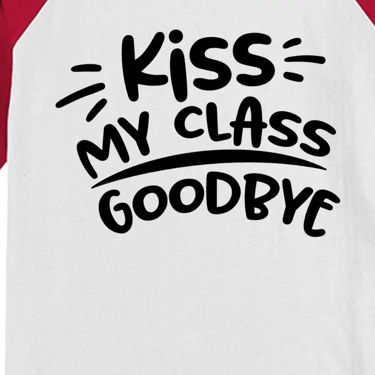 Kiss My Class Goodbye Funny Graduation Kids Colorblock Raglan Jersey