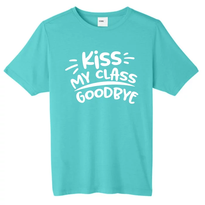 Kiss My Class Goodbye Funny Graduation ChromaSoft Performance T-Shirt