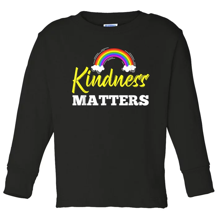 Kindness Matters Colorful Rainbow Be Kind AntiBullying Toddler Long Sleeve Shirt