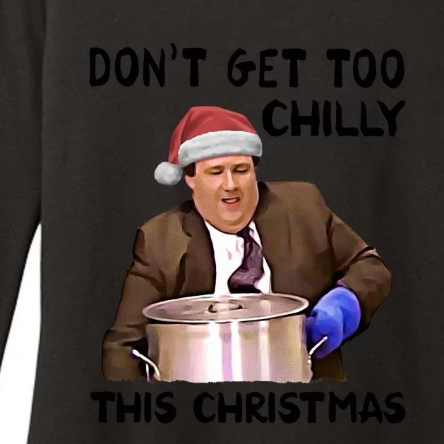 Kevin Malone Dont Get Too Chilly This Christmas Womens CVC Long Sleeve Shirt