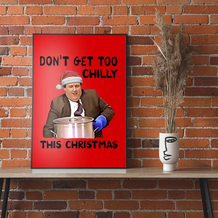 Kevin Malone Dont Get Too Chilly This Christmas Poster