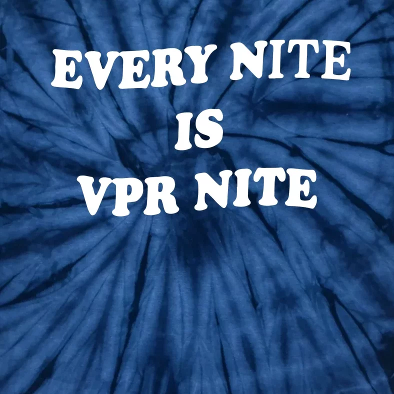 Katie Maloney Every Nite Is Vpr Nite Emo Nite Tie-Dye T-Shirt