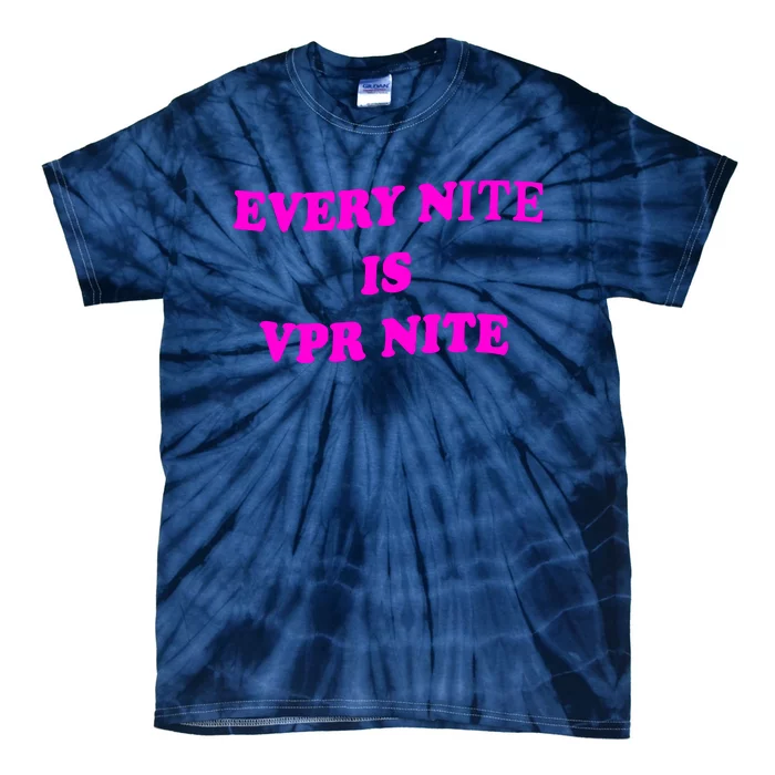 Katie Maloney Every Nite Is Vpr Nite Emo Nite Tie-Dye T-Shirt