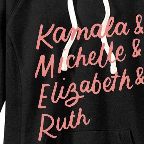 Kamala Michelle Elizabeth & Ruth Feminist Political Icons Women's Fleece Hoodie