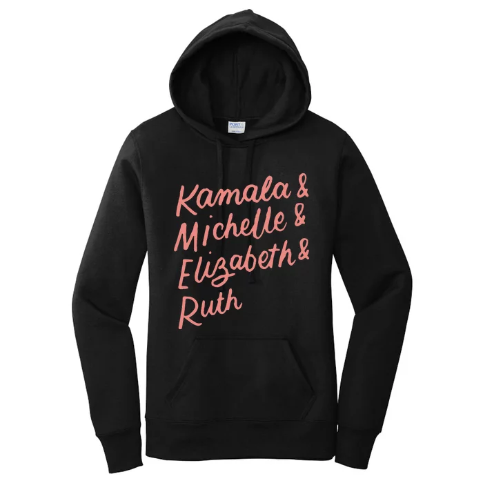 Kamala Michelle Elizabeth & Ruth Feminist Political Icons Women's Pullover Hoodie