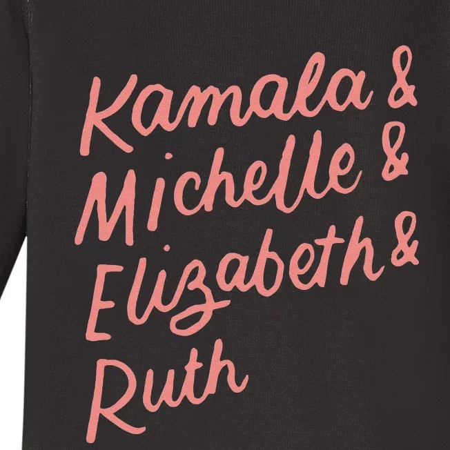 Kamala Michelle Elizabeth & Ruth Feminist Political Icons Baby Long Sleeve Bodysuit