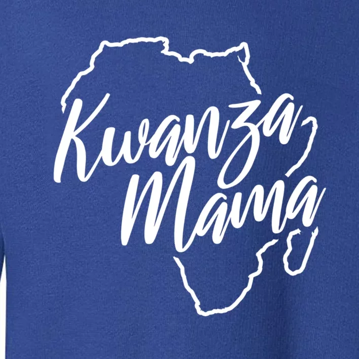 Kwanzaa Mama Funny Africanamerican Mom Gift Toddler Sweatshirt