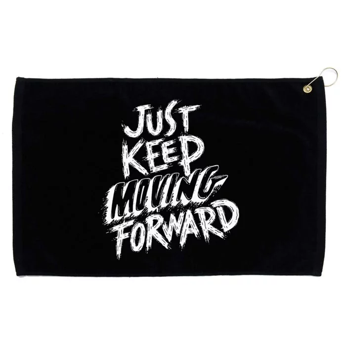 Keep Moving Forward Grommeted Golf Towel