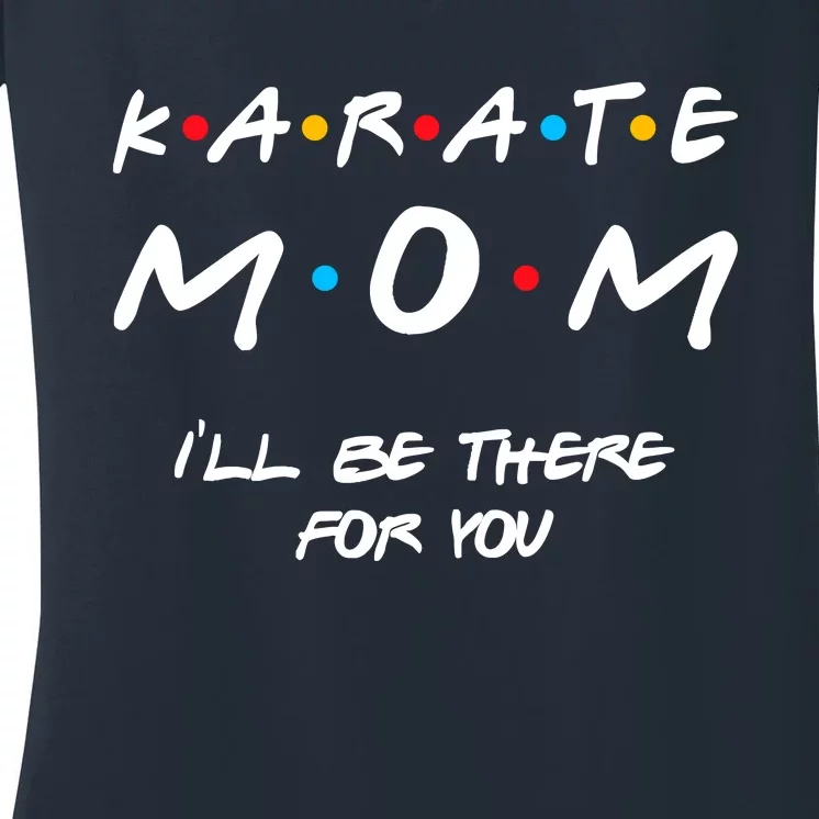 Karate Mom Girl Boy Mom For Wo Mom Life Women's V-Neck T-Shirt