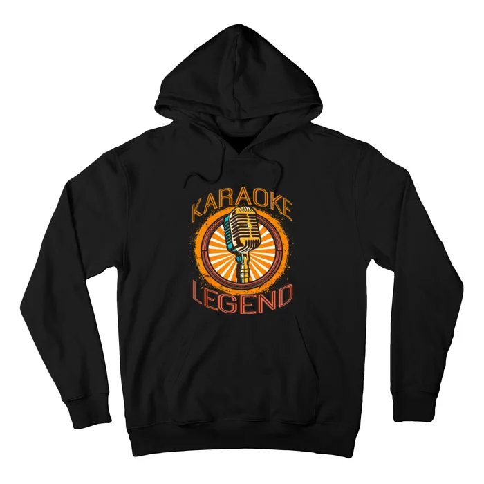 Karaoke Music Gifts Sing Music Bar Singer Karaoke Legend Hoodie