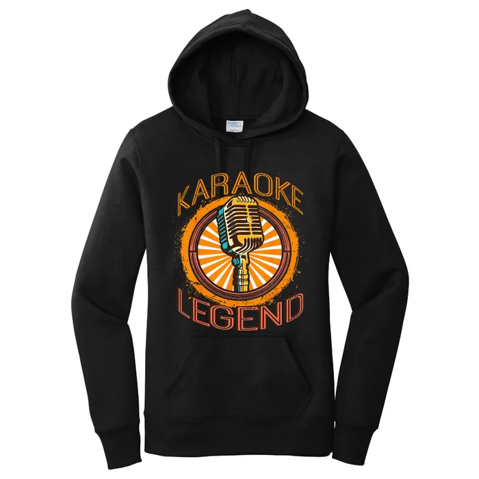 Karaoke Music Gifts Sing Music Bar Singer Karaoke Legend Women's Pullover Hoodie