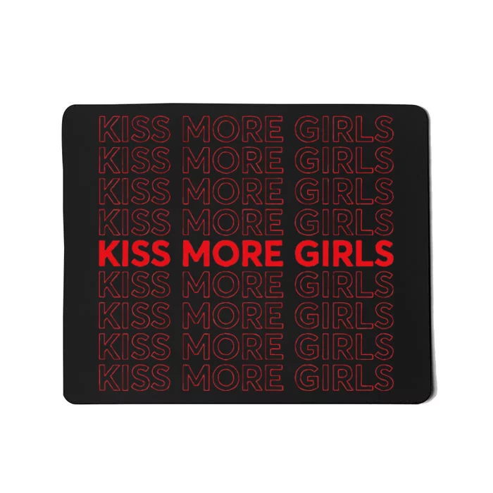 Kiss More Girl Lesbian Pride Subtle Wlw Mousepad