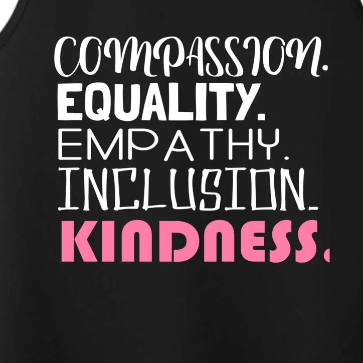 Kindness Matters Hu Equality Inclusion Clothing Cool Gift Performance Tank