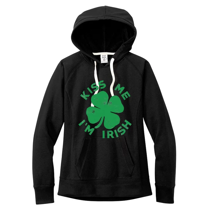 Kiss Me I'm Irish Funny Saint Patrick Day Women's Fleece Hoodie